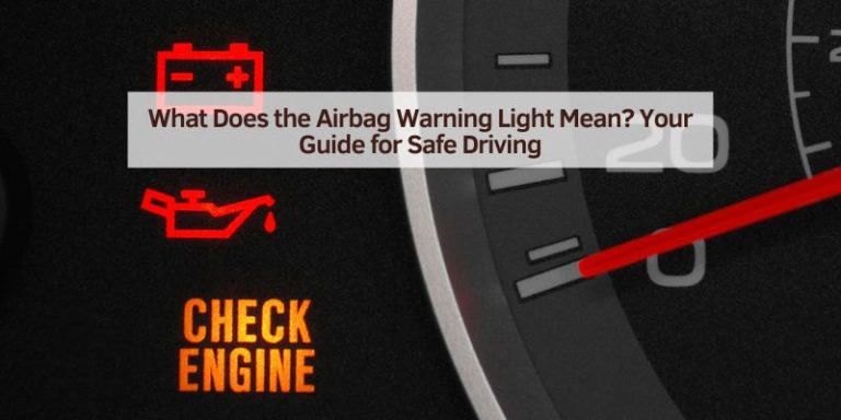 What Does the Airbag Warning Light Mean
