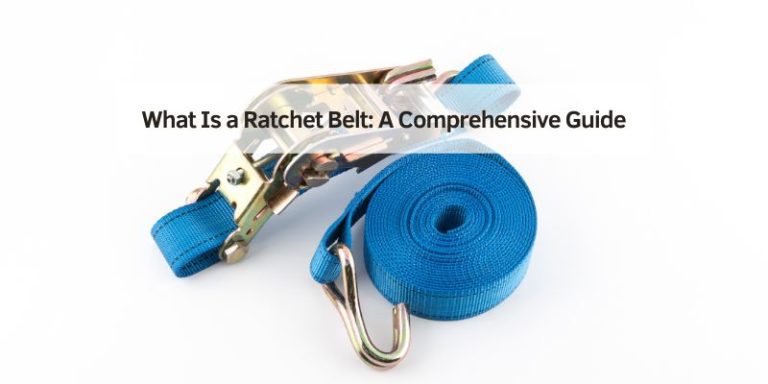 What Is a Ratchet Belt