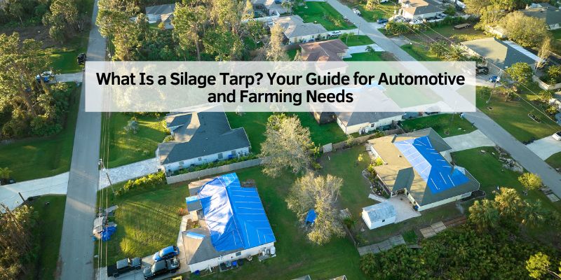 What Is a Silage Tarp