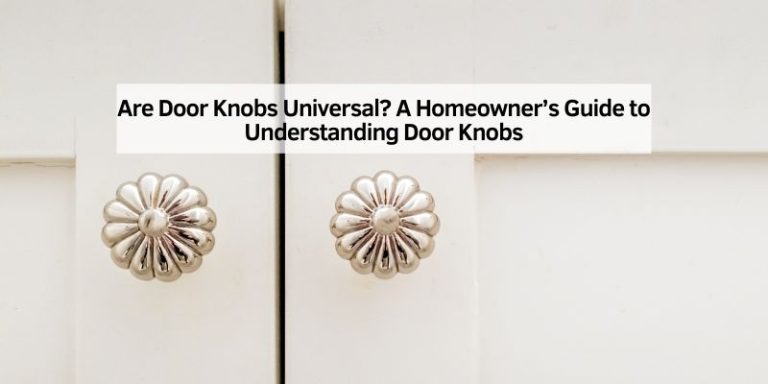 Are Door Knobs Universal