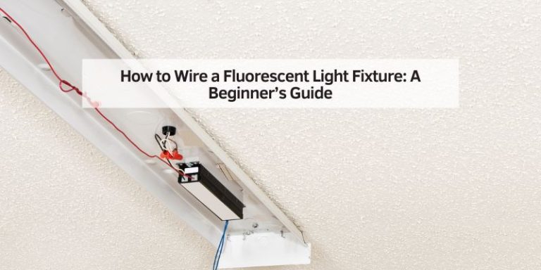 How to Wire a Fluorescent Light Fixture