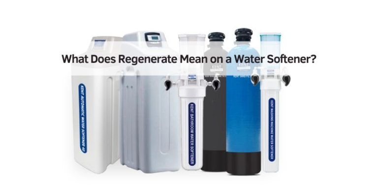 What Does Regenerate Mean on a Water Softener
