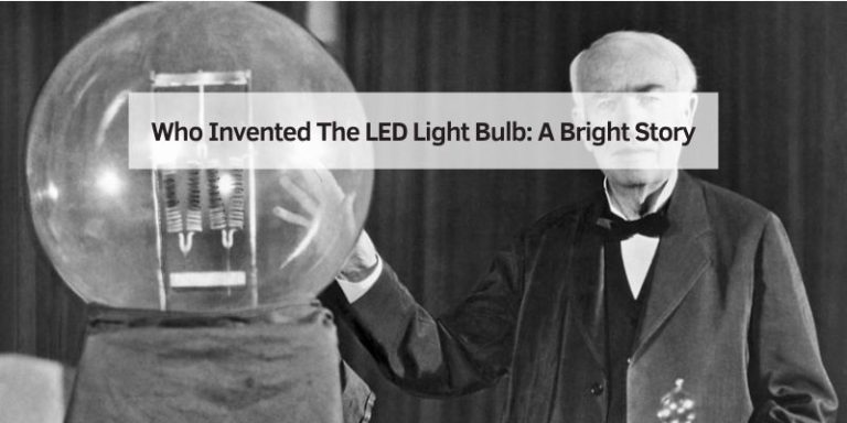 Who Invented The LED Light Bulb