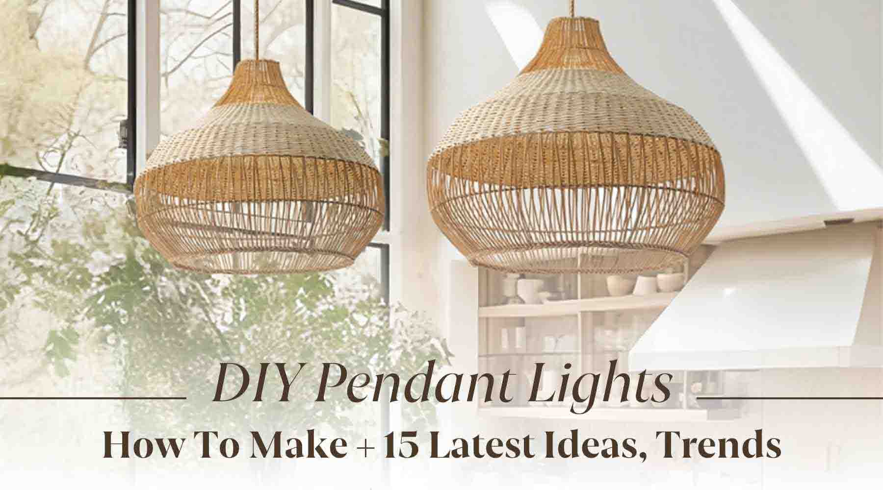 Do It Yourself Pendant Lights