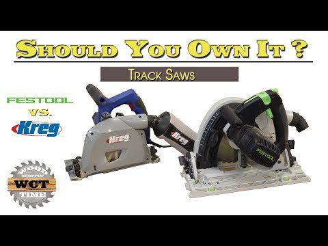 Kreg Vs Festool Track Saw