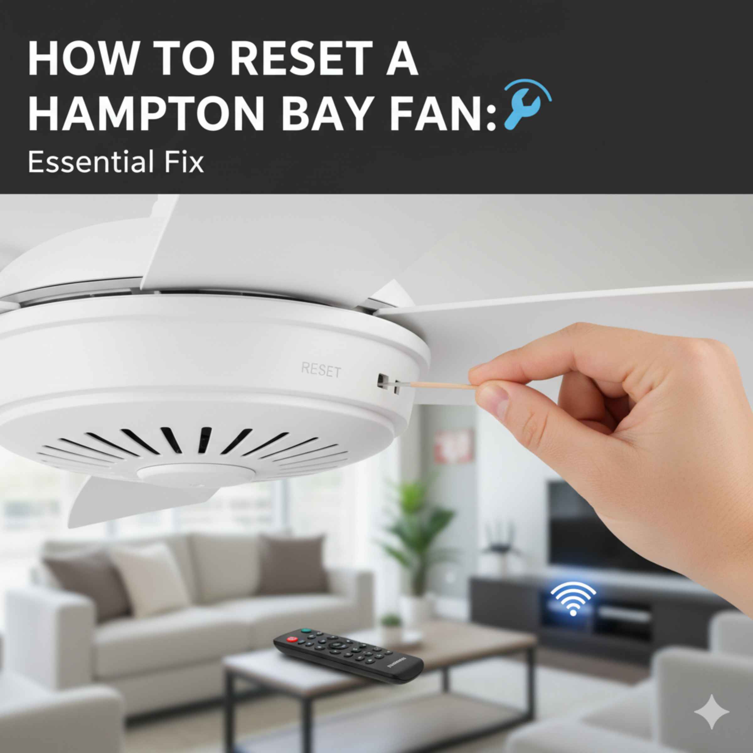 How To Reset A Hampton Bay